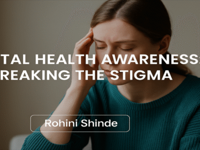 Mental Health Awareness Breaking the Stigma